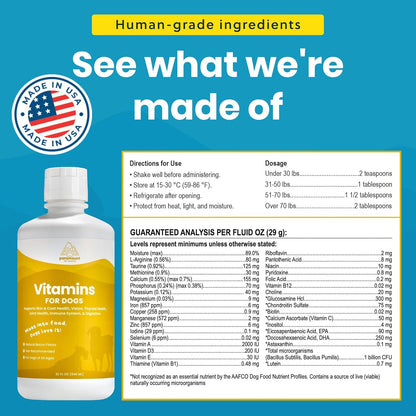 Liquid Multivitamin for Dogs with Probiotics, 8 in 1 Vitamins for Immune Support, Energy & Digestion, High Absorption, Made in USA, 946 ml