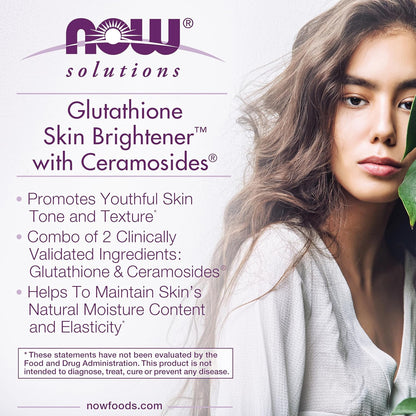 NOW Foods Solutions, Glutathione Skin Brightener with Ceramosides®, Moisturising and Illuminating, 30 Vegetable Capsules